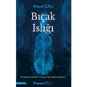 Bıçak Islığı İnkılap Kitabevi