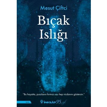 Bıçak Islığı İnkılap Kitabevi