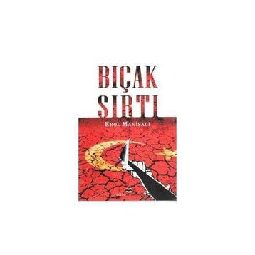 BIÇAK SIRTI - EROL MANİSALI