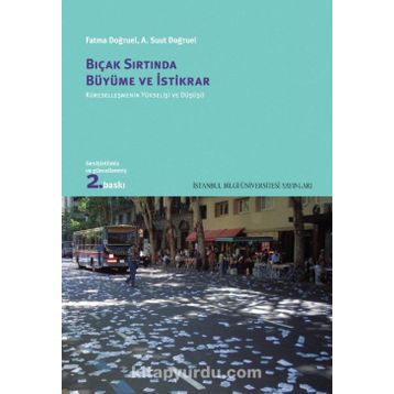 Bıçak Sırtında Büyüme ve İstikrar - Cem Tüzün