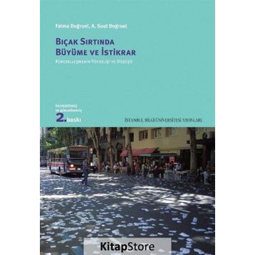 Bıçak Sırtında Büyüme ve İstikrar - Cem Tüzün