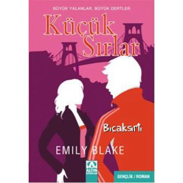 BIÇAKSIRTI - EMILY BLAKE