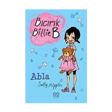 BICIRIK BILLIE B ABLA - GENEL