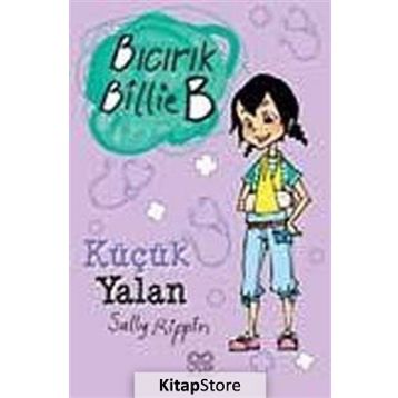 BICIRIK BILLIE B KÜÇÜK YALAN - GENEL