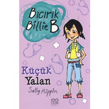 BICIRIK BILLIE B KÜÇÜK YALAN - GENEL