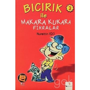 Bıcırık ile Makara Kukara Fıkralar 2 - Nurettin İğci