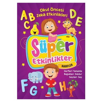 Bicirik - Okul Öncesi Zeka Etkinlikleri Süper Etkinlikler Harfler