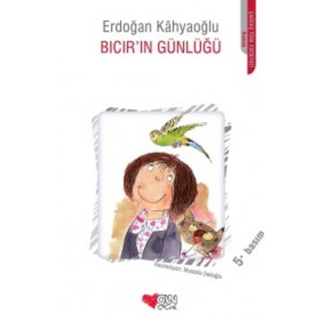 BICIR´IN GÜNLÜĞÜ - ERDOĞAN KAHYAOĞLU