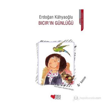 BICIR´IN GÜNLÜĞÜ - ERDOĞAN KAHYAOĞLU