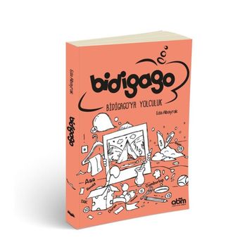 Bidigago Bidigago’ya Yolculuk - Eda Albayrak