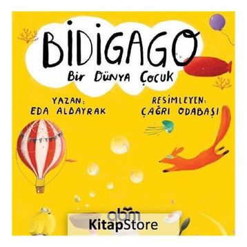 Bidigago Bir Dünya Çocuk - Eda Albayrak
