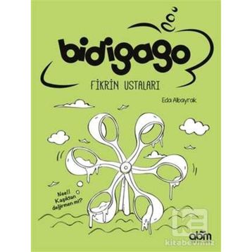 Bidigago Fikrin Ustaları - Eda Albayrak