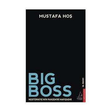 Big Boss - Mustafa Hos