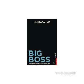 Big Boss - Mustafa Hos