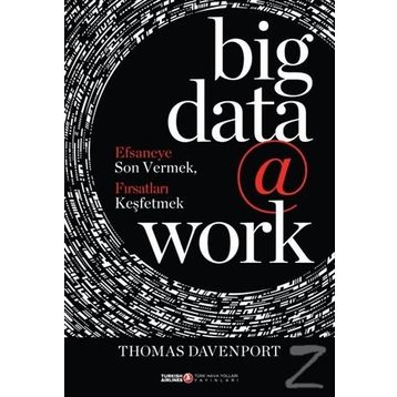 Big Data @ Work - Thomas Davenport