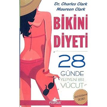 BIKINI DIYETI - CHARLES CLARK;MAUREEN CLARK