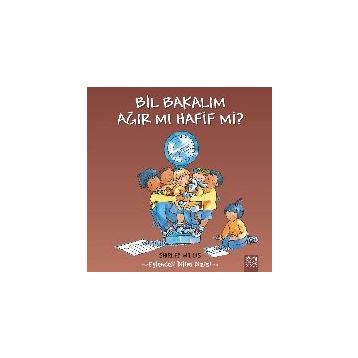 Bil Bakalım Ağır mı Hafif mi? - Shirley Willis