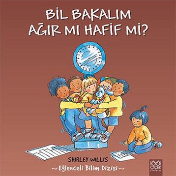 Bil Bakalım Ağır mı Hafif mi? - Shirley Willis
