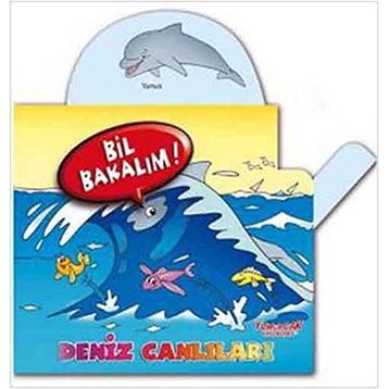 BIL BAKALIM - DENIZ CANLILARI - KOLEKTIF