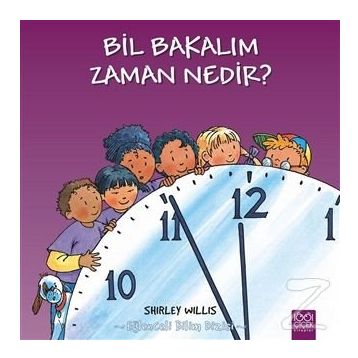 Bil Bakalım Zaman Nedir? - Shirley Willis