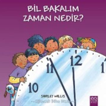 Bil Bakalım Zaman Nedir? - Shirley Willis