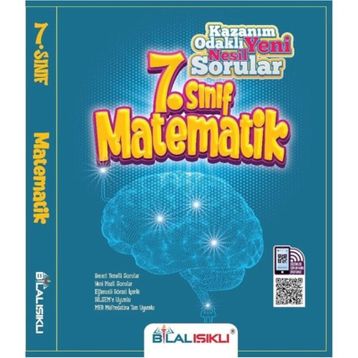 Bilal Işıklı 7. Sınıf Matematik Kazanım Odaklı Soru Bankası