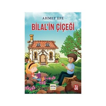 Bilal’in Çiçeği - Ahmet Efe