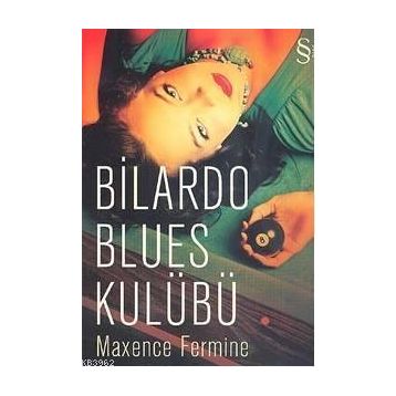 BILARDO BLUES KULÜBÜ - MEXENCE FERMINE