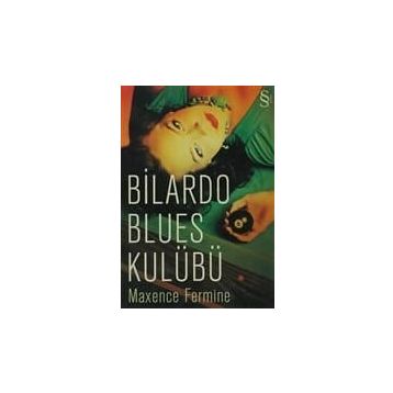 BILARDO BLUES KULÜBÜ - MEXENCE FERMINE