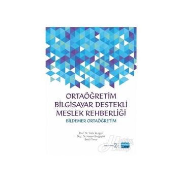 BILDEMER ORTAÖĞRETİM BILGISAYAR DESTEKLI MESLEK REHBERLİĞİ - YILDIZ KUZGUN;HASAN BOZGEYIKLI;BETÜL TIMUR
