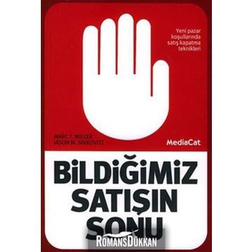 Bildiğimiz Satışın Sonu - marc t miller Jason Sinkovitz