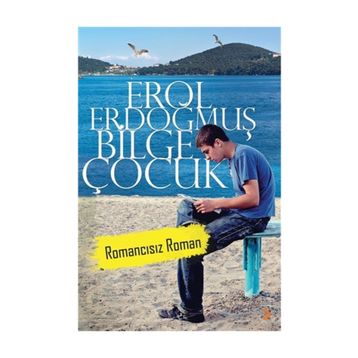 Bilge Çocuk - Erol Erdoğmuş