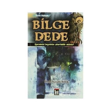 BILGE DEDE - ÖMER NASUHI BILDIK
