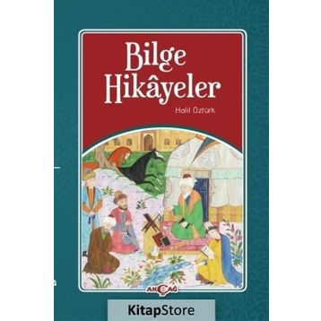 Bilge Hikayeler - Halil Öztürk