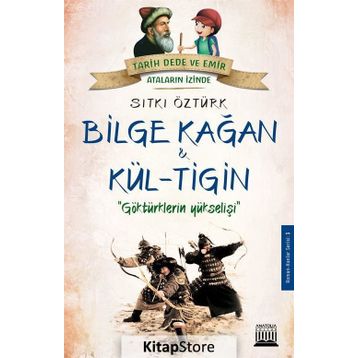 Bilge Kağan ve Kül-Tiğin - Sıtkı Öztürk