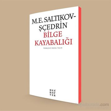 Bilge Kayabalığı - M. E. Saltikov Scedrin