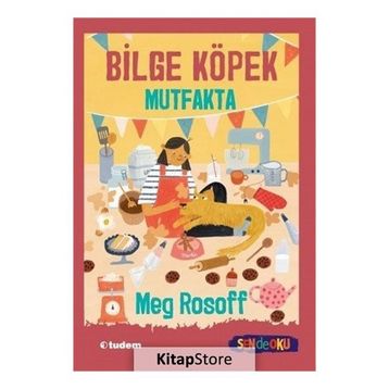 Bilge Köpek Mutfakta - Meg Rosoff