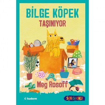 Bilge Köpek Taşınıyor - Meg Rossof