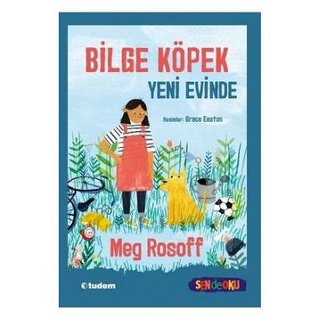 Bilge Köpek Yeni Evinde - Meg Rosoff