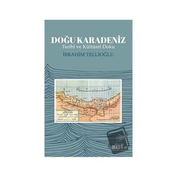 Bilge Kültür Sanat Doğu Karadeniz - İbrahim Tellioğlu