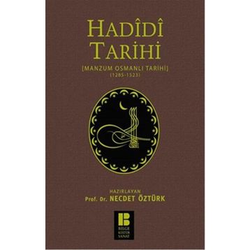 Bilge Kültür Sanat Hadidi Tarihi Manzum Osmanlı Tarihi (1285-1523)