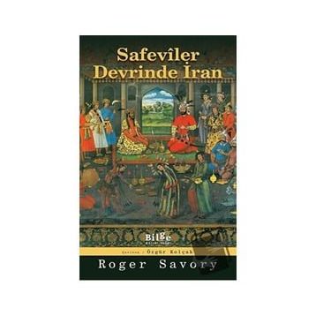 Bilge Kültür Sanat Safeviler Devrinde İran