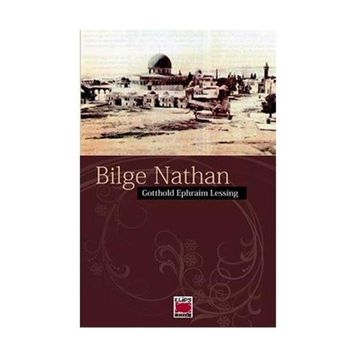 BILGE NATHAN - GOTTHOLD EPHRAIM LESSING