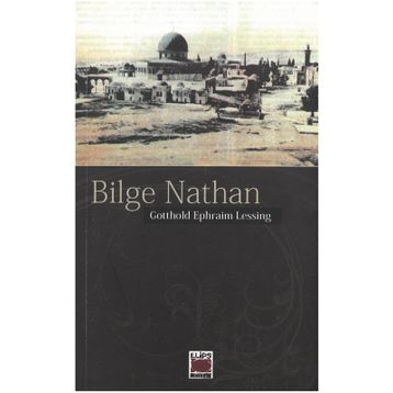 BILGE NATHAN - GOTTHOLD EPHRAIM LESSING