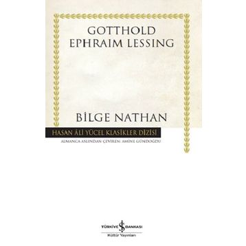 BILGE NATHAN - GOTTHOLD EPHRAIM LESSING