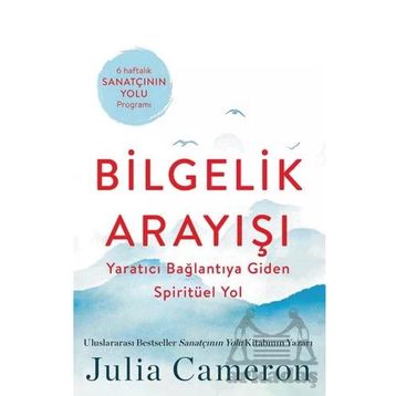 Bilgelik Arayışı Julia Cameron