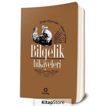BILGELIK HIKAYELERI FELSEFE DİYARINDAN HIKMET YURDUNA - CEVDET KILIÇ