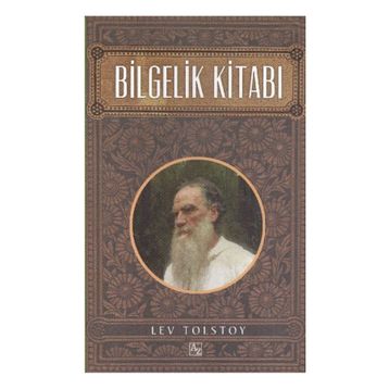BILGELIK KITABI - LEV TOLSTOY