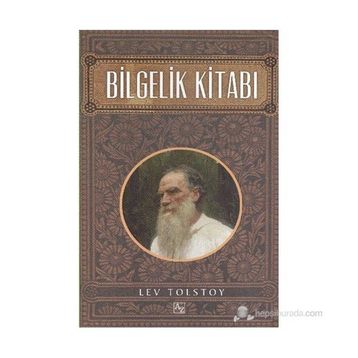BILGELIK KITABI - LEV TOLSTOY