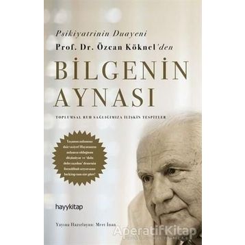 Bilgenin Aynası - Özcan Köknel